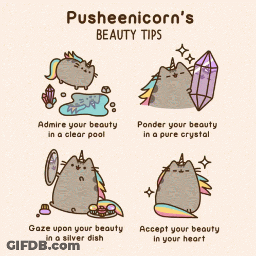 Pusheen Unicorn 'S Beauty Tips Include Admire Your Beauty In A Clear Pool Ponder Your Beauty In A Pure Crystal GIF