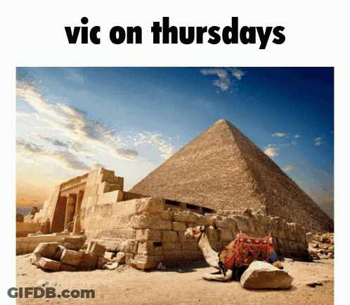 Pyramid Saying Vic On Thursdays GIF