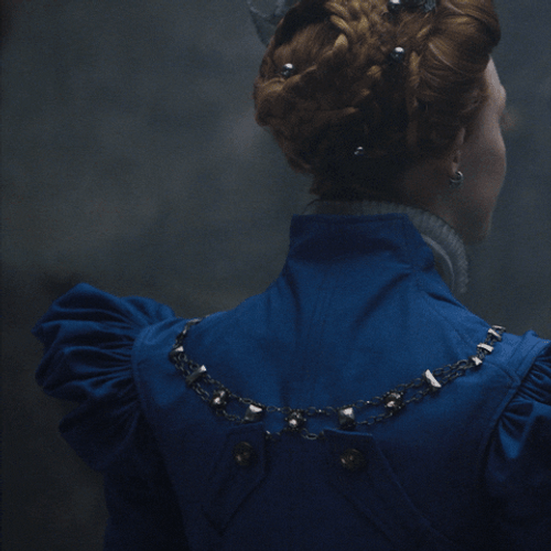Queen Of Scots How Dare You GIF