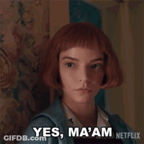 Queen's Gambit Beth Harmon Yes Ma'am GIF