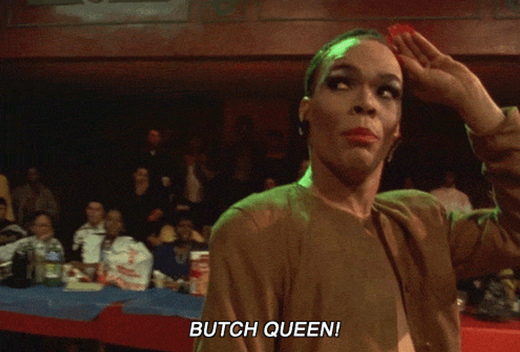 Queer Butch Queen GIF
