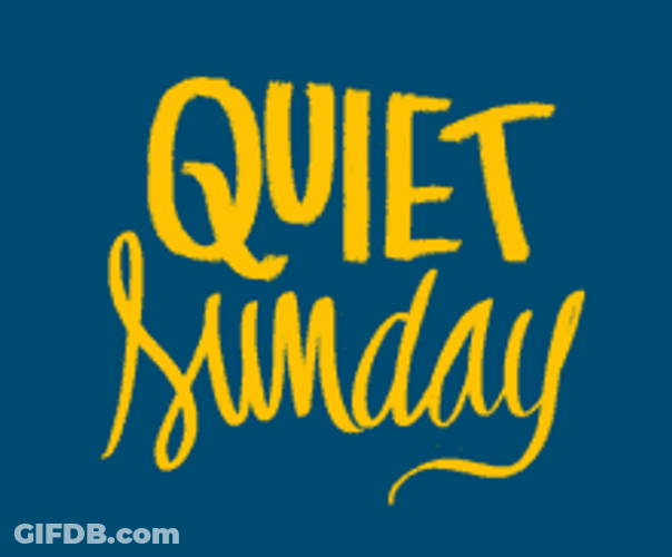Quiet Sunday Blessings Blessed Day GIF