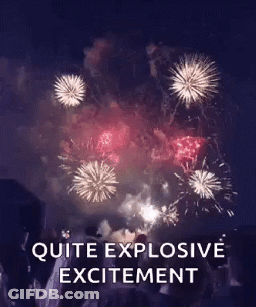 Quite Explosive Excitement GIF