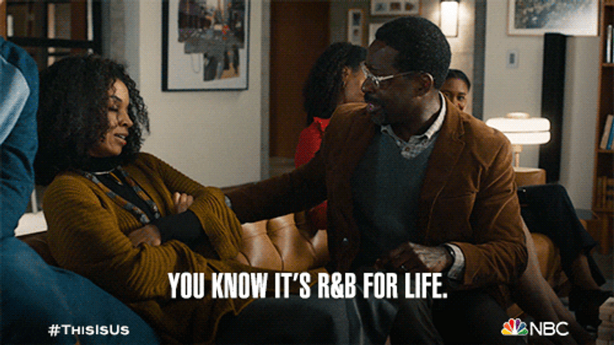 R & B For Life This Is Us GIF