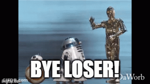 R2-D2 And C-3PO Saying Bye Loser GIF