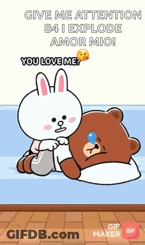Rabbit And Bear Laying On Bed Give Me Attention B4 I Explode Amor Mio GIF