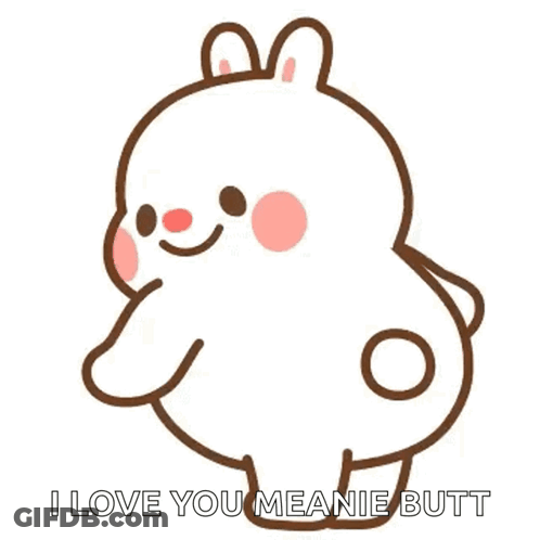 Rabbit Drawing I Love You Meanie Butt GIF