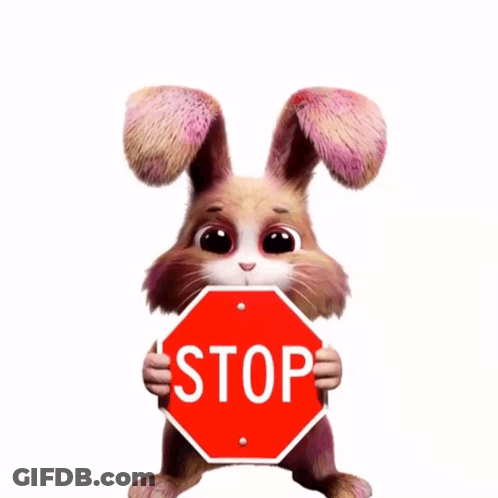 Rabbit Holding Stop Sign GIF