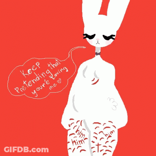 Rabbit With Keep Pretending Speech Bubble GIF