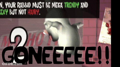 Rabbit Your Rabbid Must Be Mega Trendy And Sexy But Not Hairy GIF