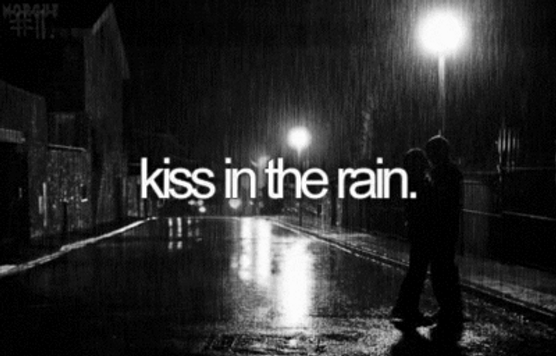 Rain Kiss In The Rain Quote GIF