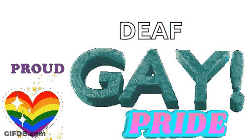 Rainbow Heart Proud Proud Proud Deaf Gay Pride GIF