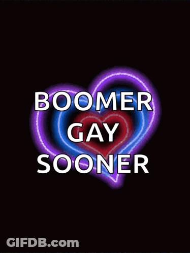 Rainbow Heart Saying Boomer Gay Sooner GIF