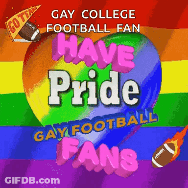 Rainbow Heart Saying Gay College Football Fan Have Pride GIF