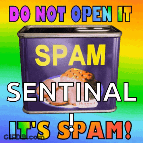Rainbow Poster With Spam Can Saying Do Not Open It Sentinel It's Spam GIF