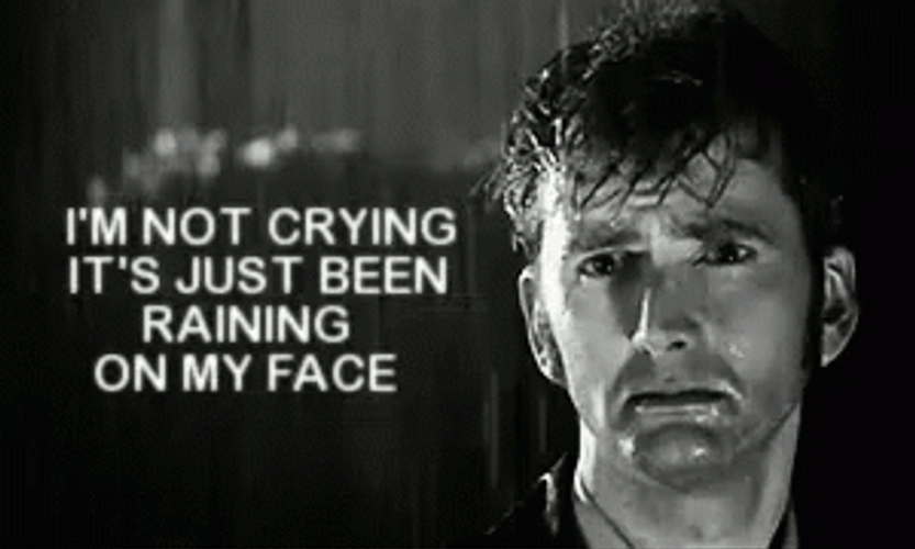 Raining On Face Im Not Crying Youre Crying GIF