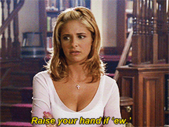 Raise Your Hand If Ew GIF