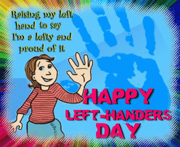 Raising Left Hand Saying Happy Left Handers Day GIF