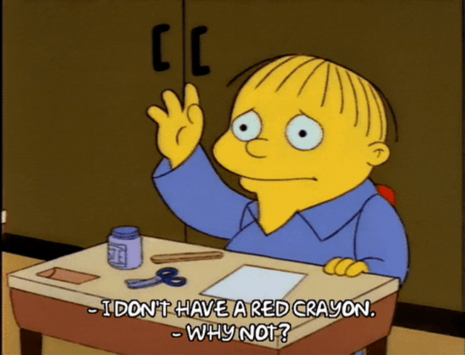 Ralph Wiggum I Don't Have A Red Crayon GIF