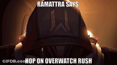 Ramattra Says " Hop On Overwatch Rush " On The Screen GIF