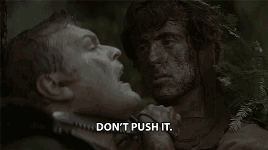 Rambo Threatens Sheriff Will Teasle Don't Push It GIF