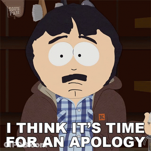 Randy Marsh Saying Time For An Apology GIF