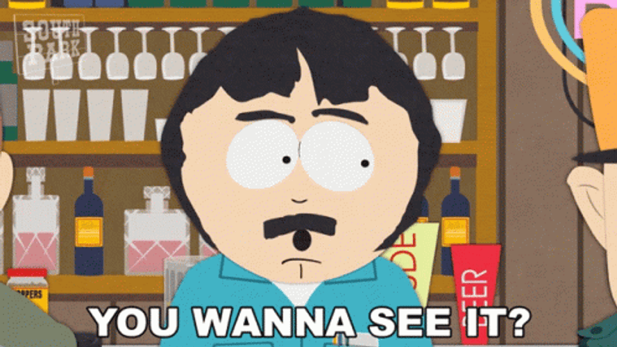Randy Marsh Poop Wanna See It GIF
