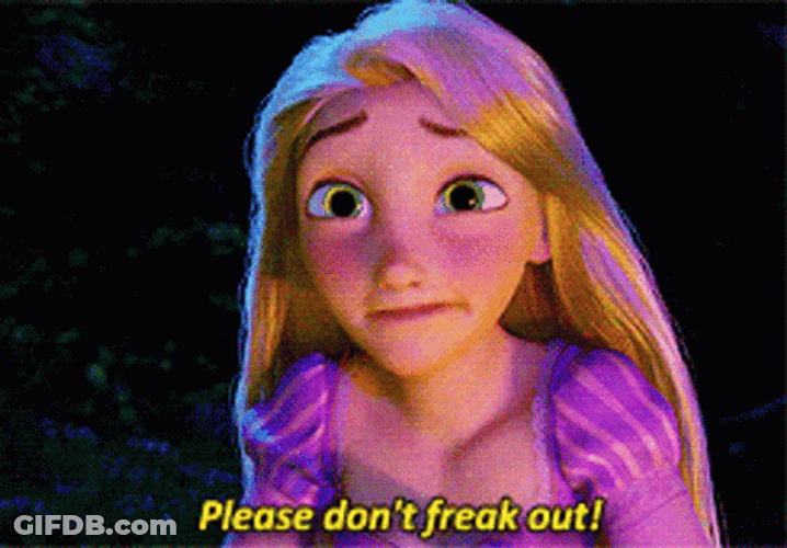 Rapunzel Convincing Please Dont Freak Out GIF
