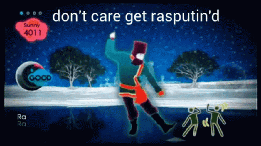 Rasputin Just Dance Dont Care GIF