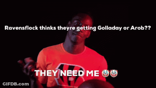 Ravensflock Want Golladay Or Arab, Need Me GIF