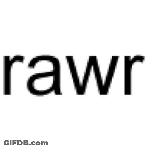Rawr Assorted Text Designs GIF