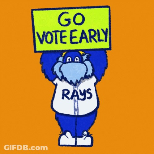 Rays Mascot Holds Sign Saying Go Vote Early GIF