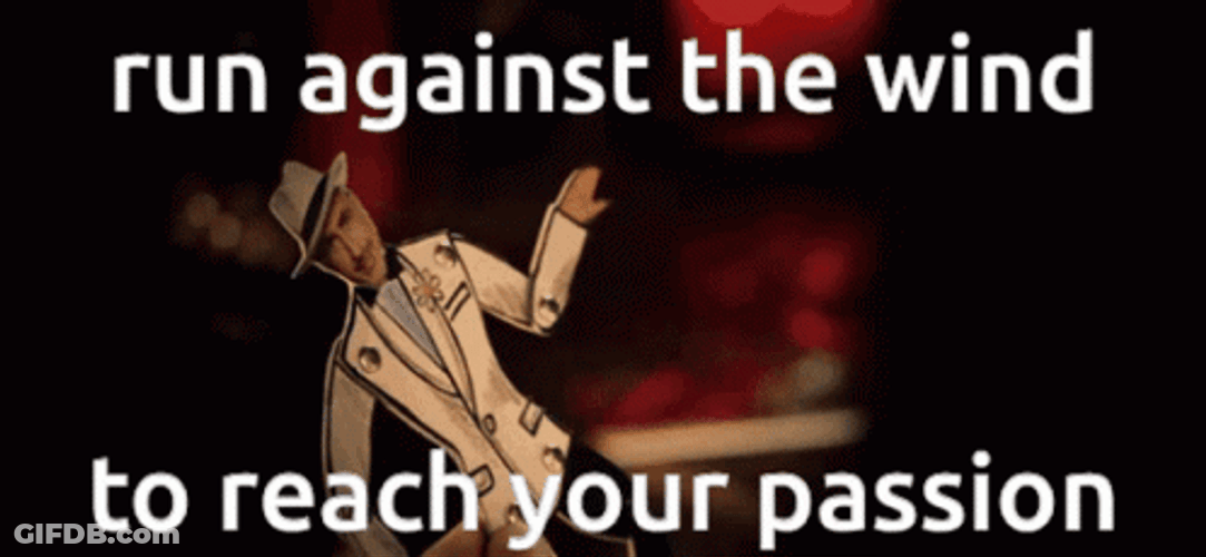 Reach Your Passion Against The Wind Bob Seger GIF