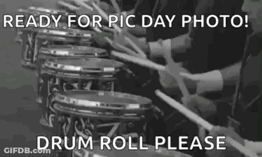 Ready For Pic Day Photo Drum Roll Please GIF