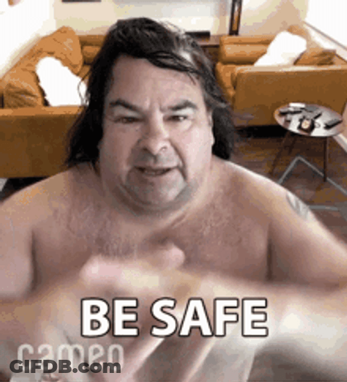 Reality Tv Personality Big Ed Be Safe GIF
