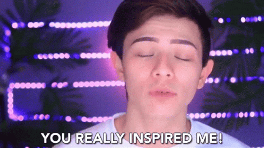 Really Inspired Me GIF