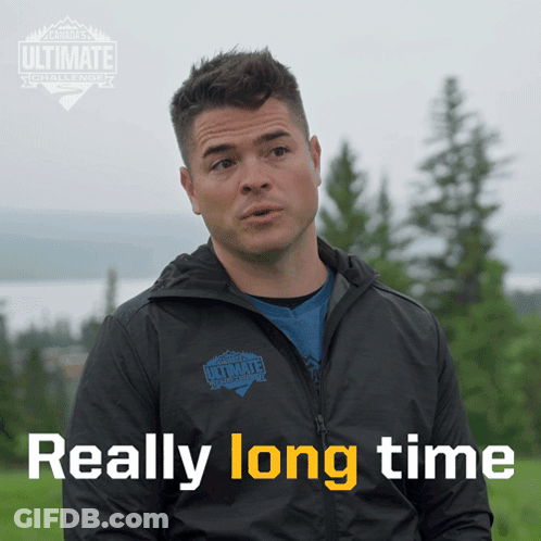 Really Long Time Dustin Seidler GIF
