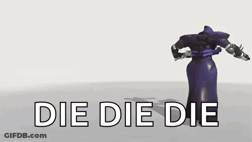 Reaper From Overwatch Is Holding A Gun In His Hand And Says `` Die Die Die '' . GIF
