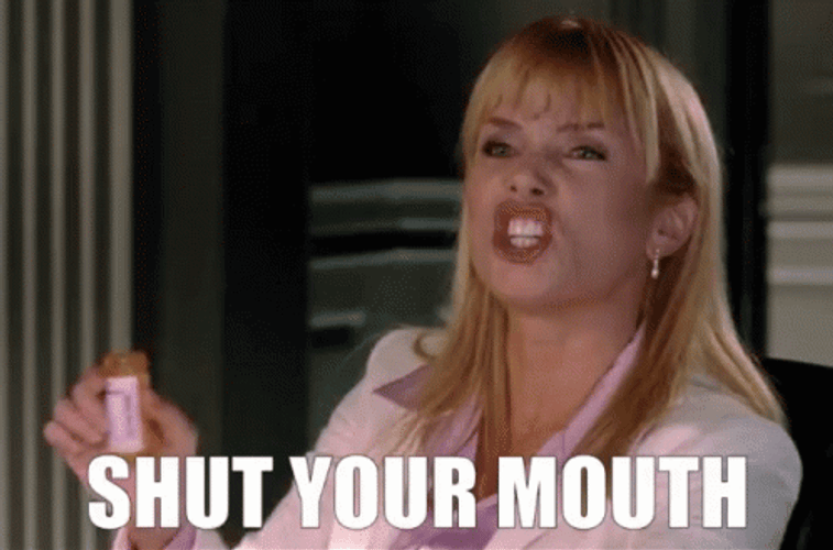 Rebecca De Mornay Shut Your Mouth GIF