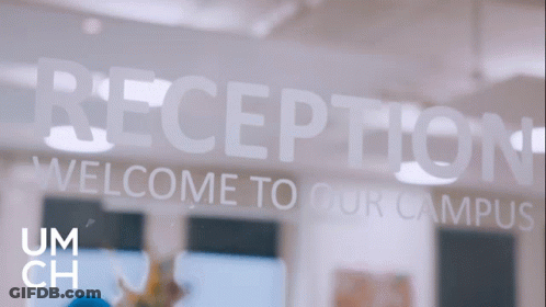 Reception Welcome To Our Campus Sign In White Letters GIF