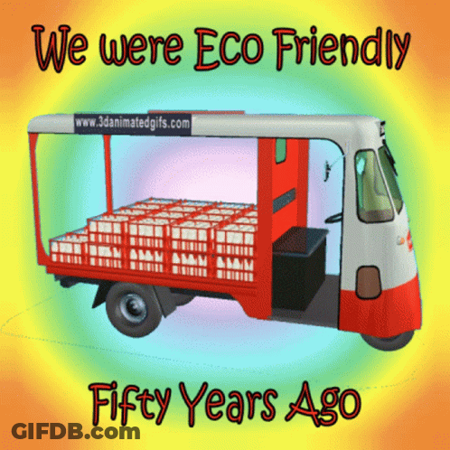 Red And White Truck Saying We Were Eco Friendly Fifty Years Ago GIF
