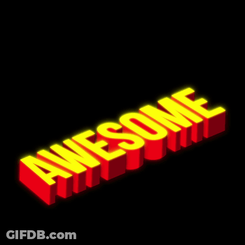 Red And Yellow Sign Saying Awesome GIF
