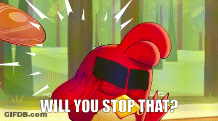 Red Angry Bird In Sunglasses Holding Frisbee Asking Will You Stop That GIF