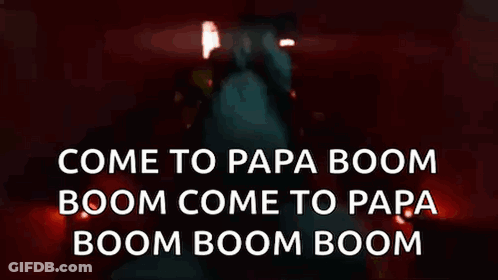 Red Background Come To Papa Boom Boom GIF