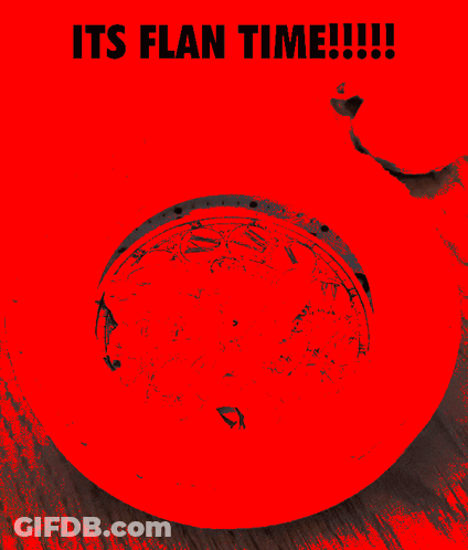 Red Background It's Flan Time GIF