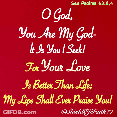 Red Background O God You Are My God It Is You I Seek For Your Love GIF