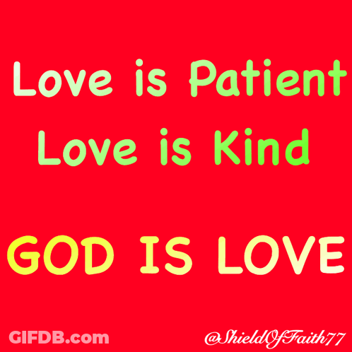 Red Background Saying Love Is Patient Love Is Kind God Is Love GIF