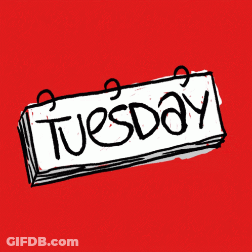 Red Background Sign Saying Tuesday GIF