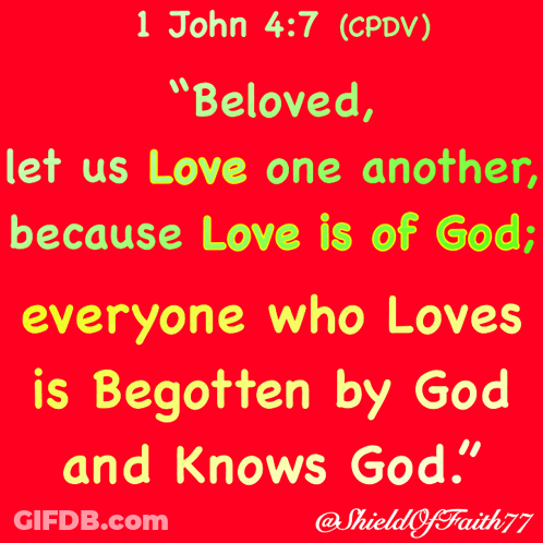 Red Background With Bible Verse 1 John 4 7 GIF