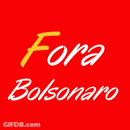 Red Background With Fora Bolsonaro GIF